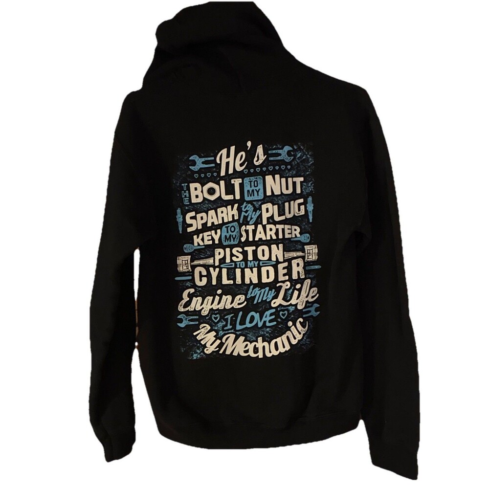 Women’s Small “I Love My Mechanic “Black Hooded Sweatshirt